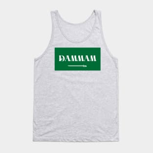 Dammam City in Saudi Arabian Flag Tank Top